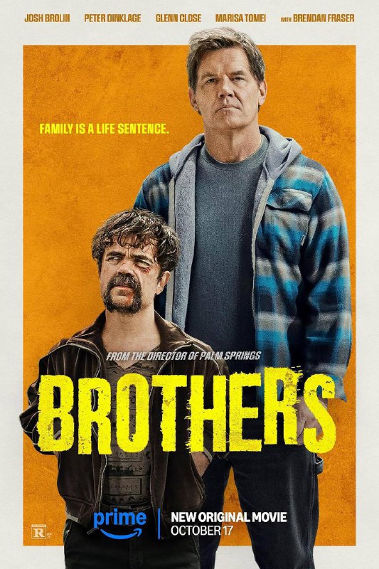 【电影】兄弟 Brothers (2024)【官方中字】[美国 喜剧 动作]乔什·布洛林、彼特·丁拉基将联手出演喜剧片链接：